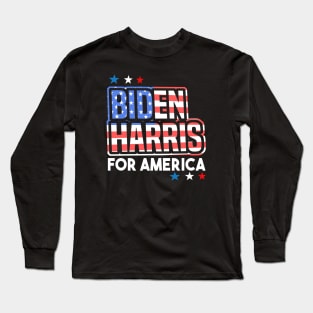 Biden Harris For America Long Sleeve T-Shirt